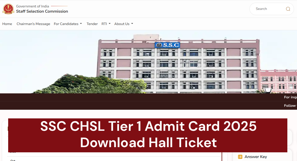 SSC CHSL Admit Card 2025, Tier 1 Hall Ticket Best Link