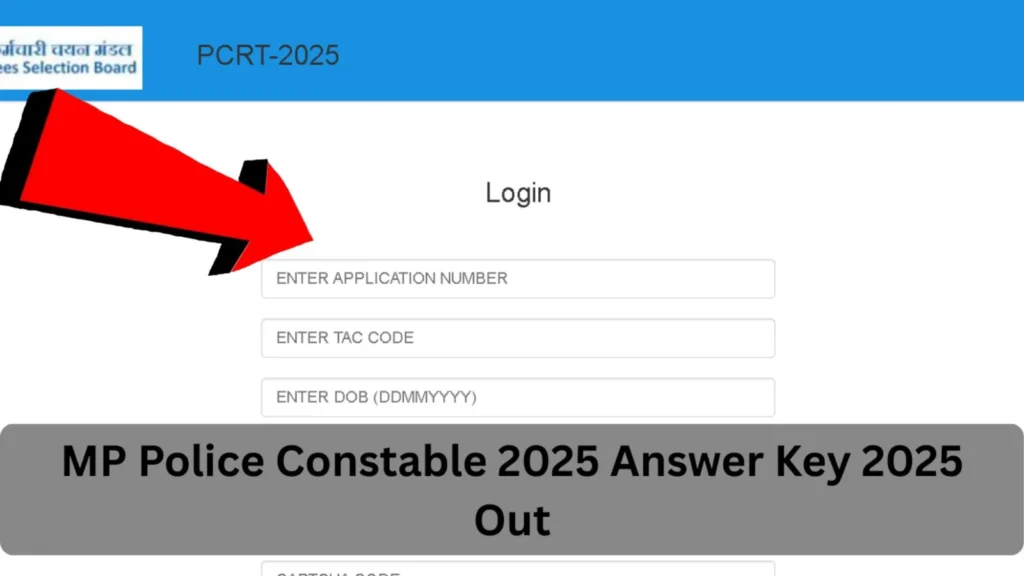 MP Police Police Answer Key 2025 – यहां से डायरेक्ट कीजिए चेक और आपत्ति दर्ज करें